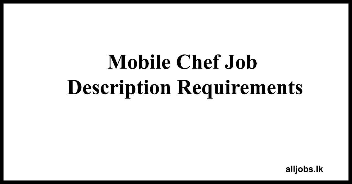Mobile Chef Job Descriptions