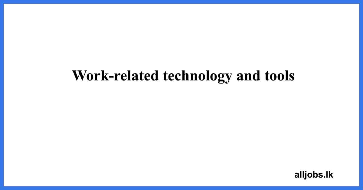 Work-related-technology-and-tools