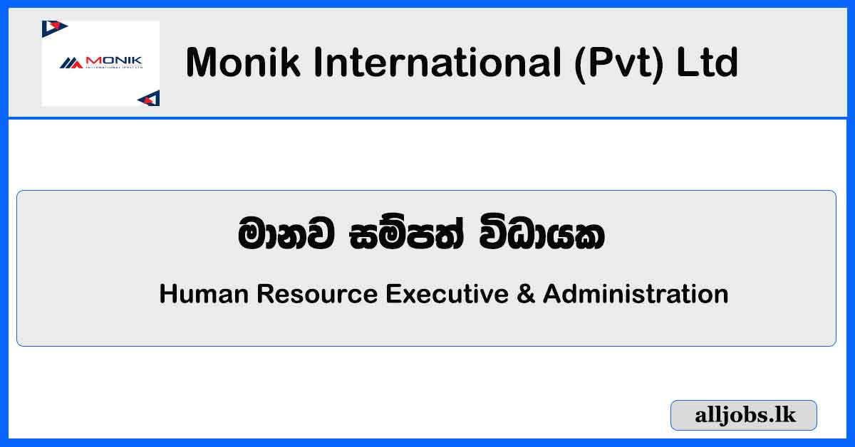 Human Resource Executive & Administration