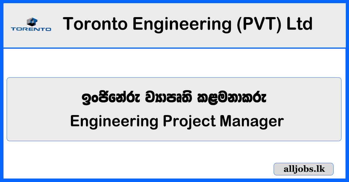 Engineering Project Manager - Torento Engineering (PVT) Ltd Vacancies