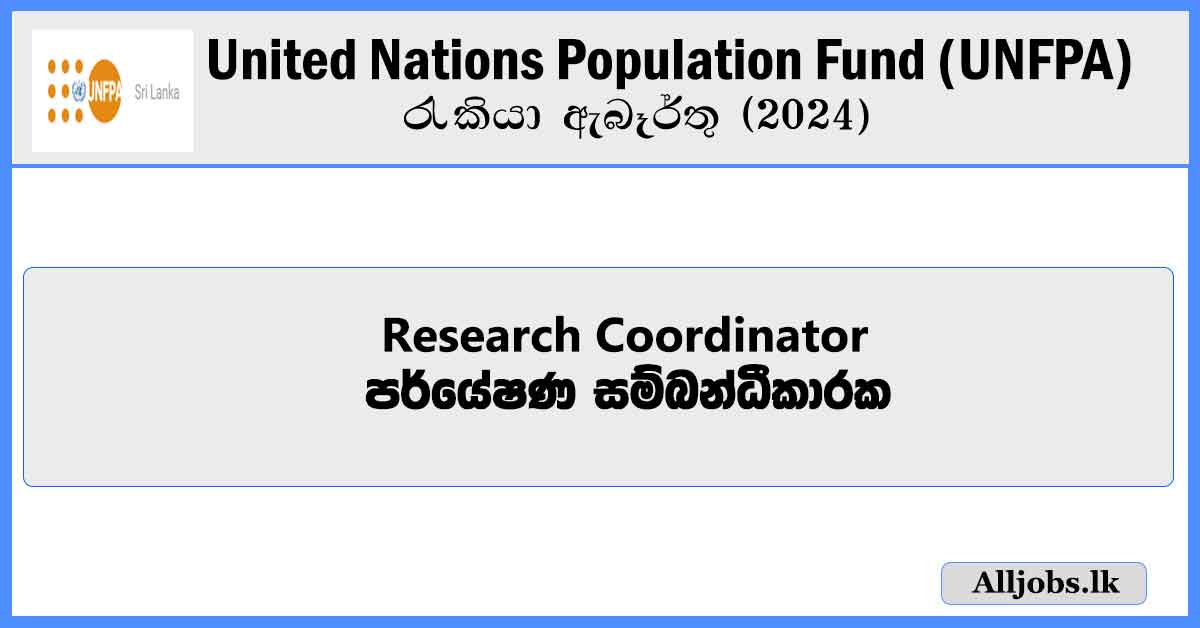 Coordinator-The-United-Nations-Population-Fund-UNFPA-Job-Vacancies-alljobs.lk