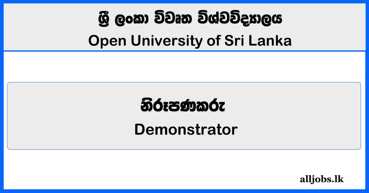 Demonstrator - Open University of Sri Lanka Vacancies 2025