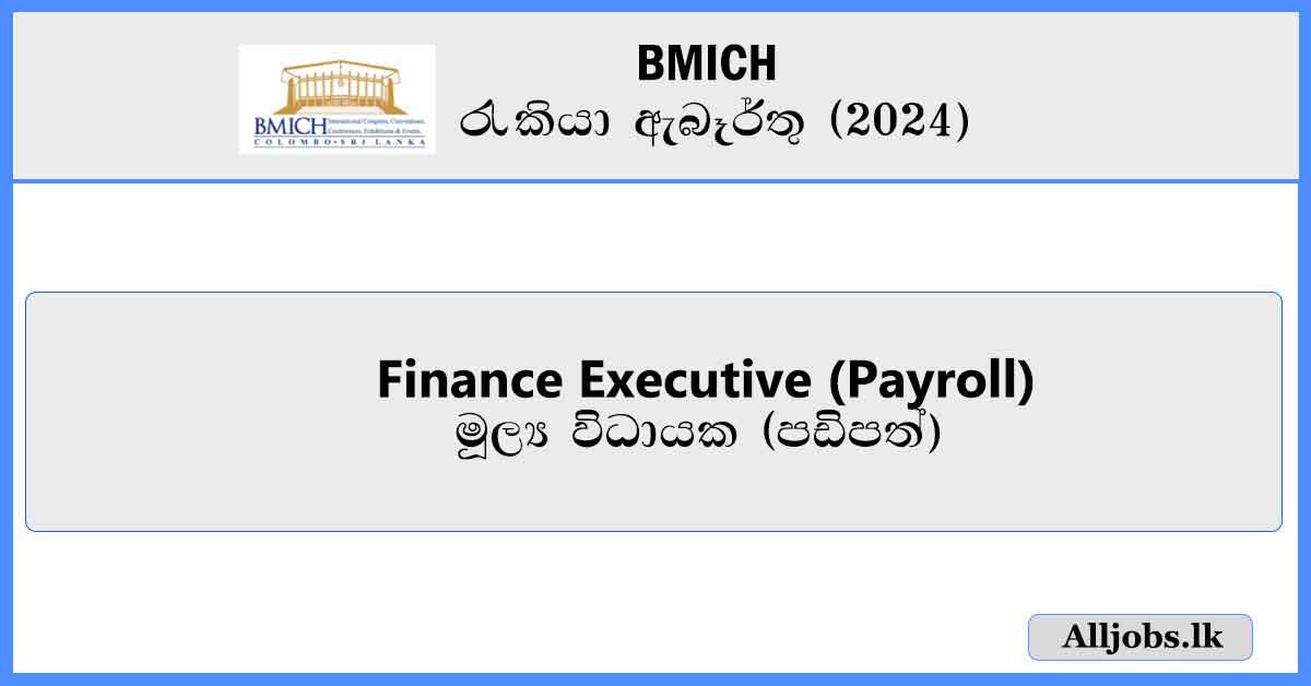 Finance-Executive-(Payroll)-BMICH-Job-Vacancies-2024-alljobs