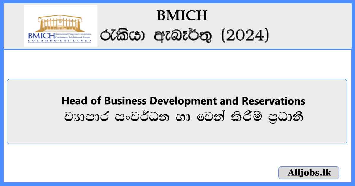 Head-of-Business-Development-and-Reservations-BMICH-Job-Vacancies-2024