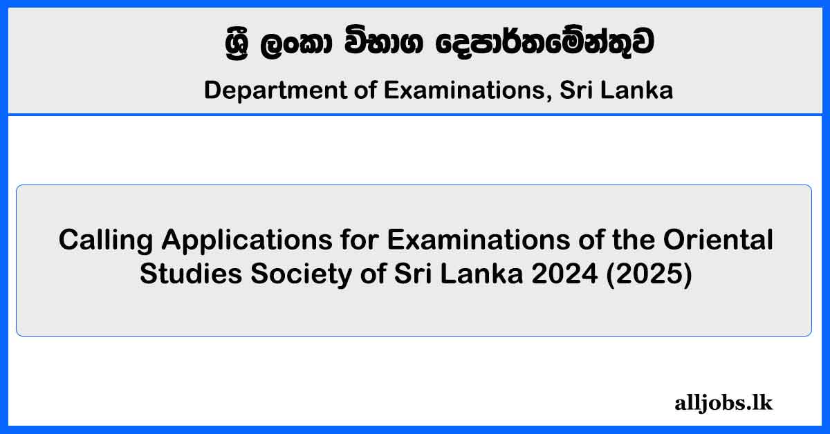 Oriental Studies Society of Sri Lanka - Exams Application 2024 (2025)