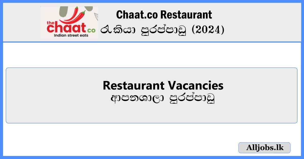 Restaurant-Vacancies-Chaat.co-Restaurant-Job-Vacancies-2024-alljobs