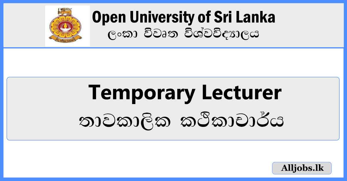 Temporary-Lecturer-Open-University-of-Sri-Lanka-Job-Vacancies-2024