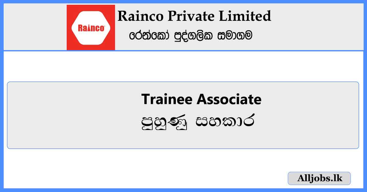 Trainee-Associate-Demand-Planning-Rainco-Private-Limited-Job-Vacancies-2024-alljobs.lk