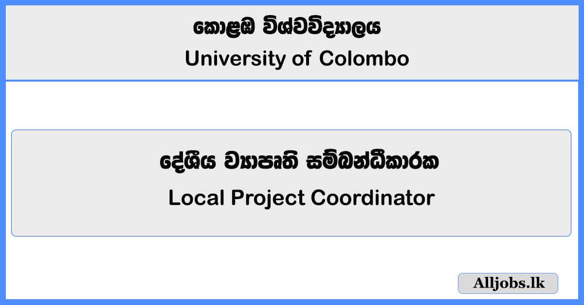 Local Project Coordinator - University of Colombo