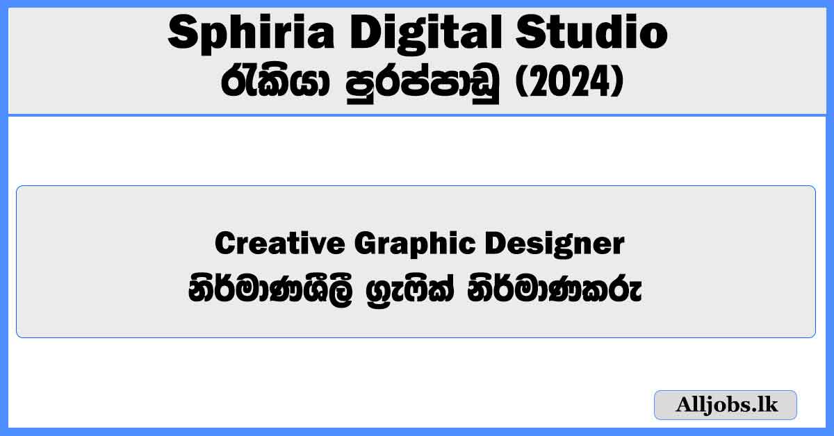 creative-graphic-designer-sphiria-digital-studio-job-vacancies-2024