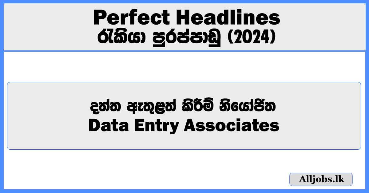 data-entry-associates-perfect-headlines-job-vacancies