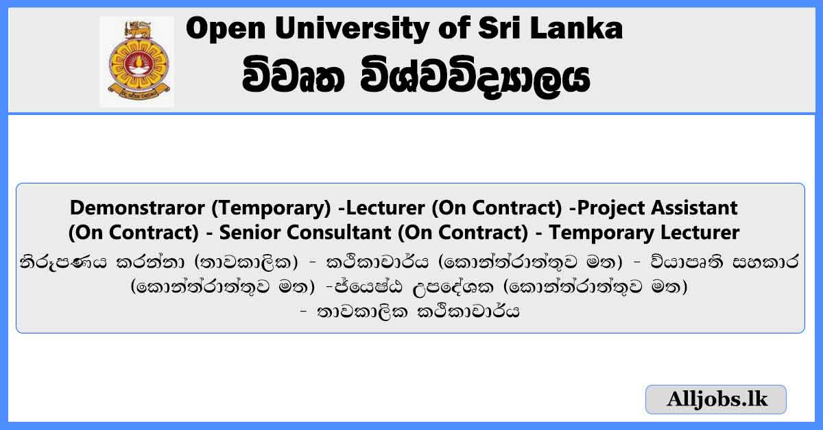 demonstraror-lecturer-project-assistant-senior-consultant-open-university-of-sri-lanka-job-vacancies