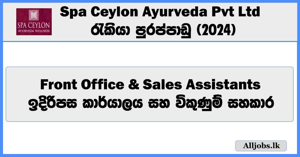 front-office-and-sales-assistants-spa-ceylon-ayurveda-pvt-ltd