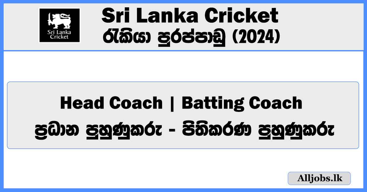 head-coach-batting-coach-sri-lanka-cricket