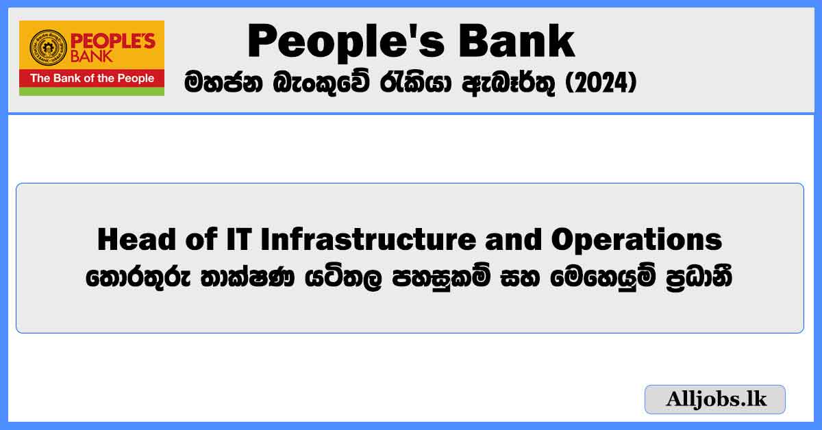 head-of-it-infrastructure-and-operations-peoples-bank-job-vacancies