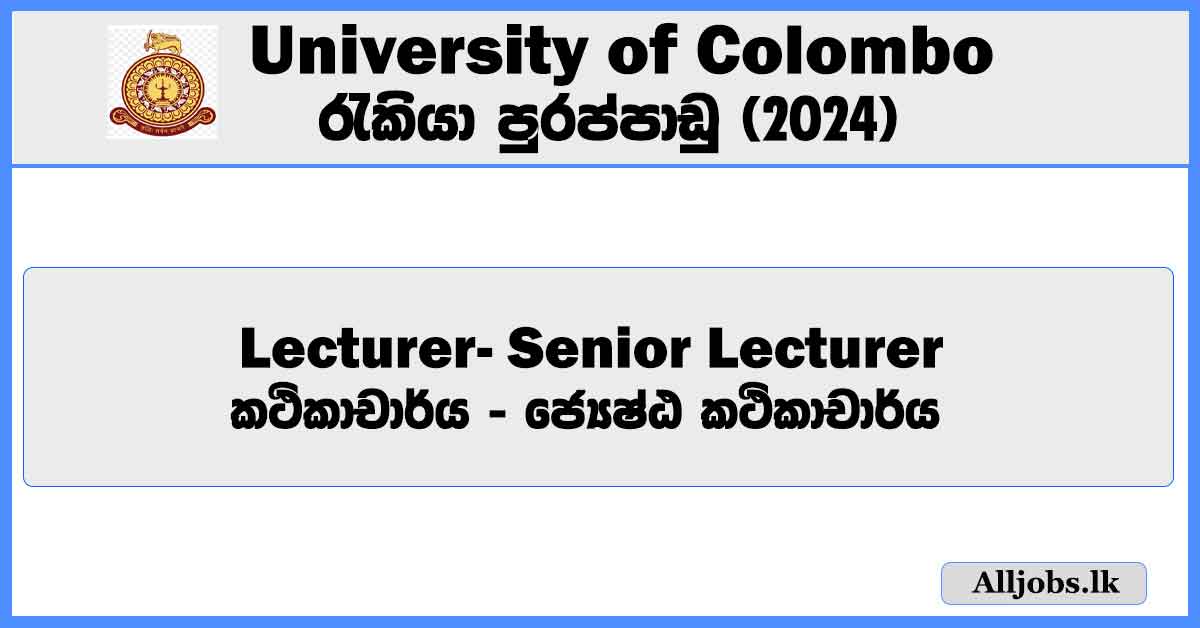 lecturer-senior-lecturer-university-of-colombo-job-vacancies-2024