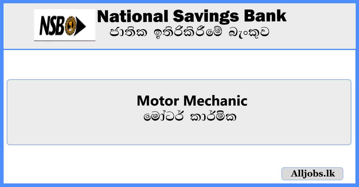 motor-mechanic-national-savings-bank-job-vacancies-2024