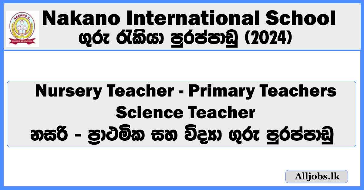 nursery-teacher-and-primary-teachers-nakano-international-school-job-vacancies