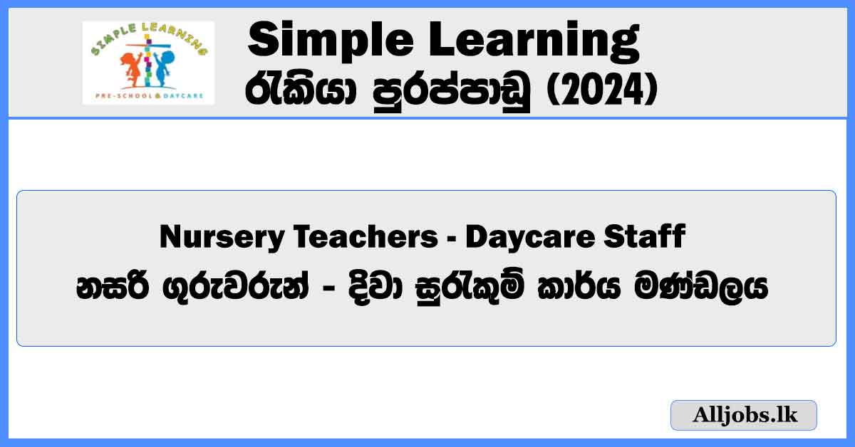 nursery-teachers-daycare-staff-simple-learning-job-vacancies-2024