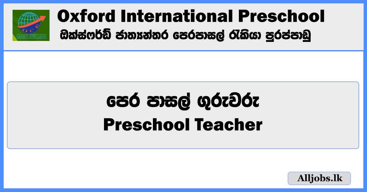 preschool-teacher-vacancies-oxford-international-preschool-job-vacancies