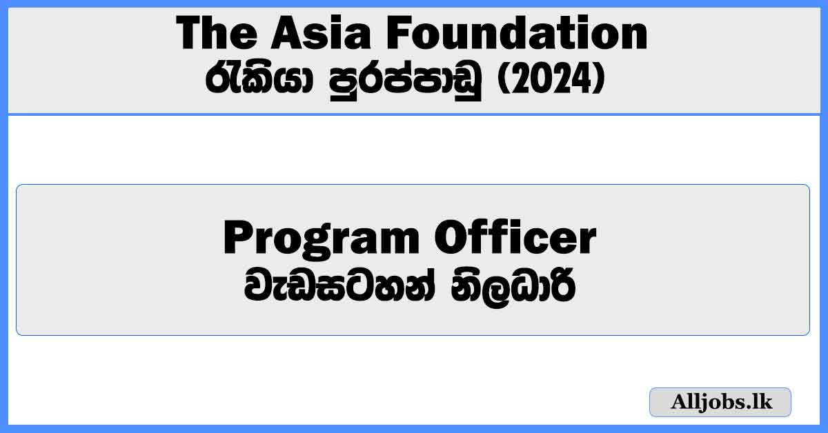 program-officer-the-asia-foundation-job-vacancies