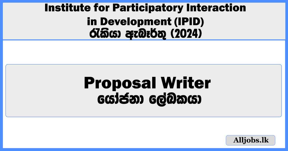 proposal-writer-institute-for-participatory-interaction-in-development-ipid-job-vacancies