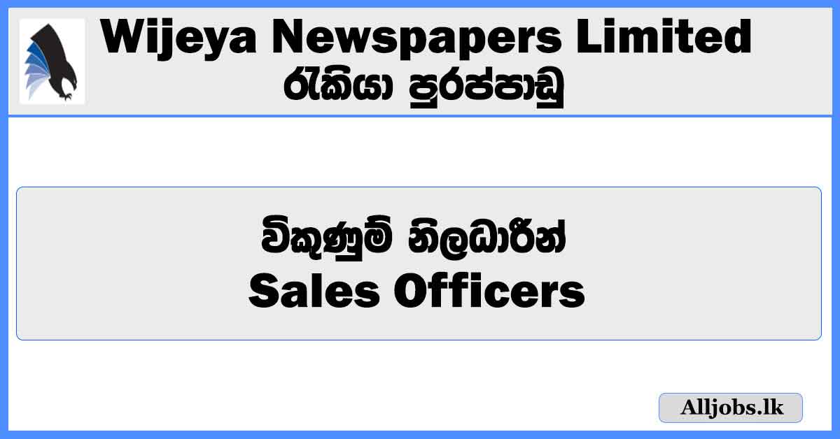 sales-officers-wijeya-newspapers-limited-job-vacancies