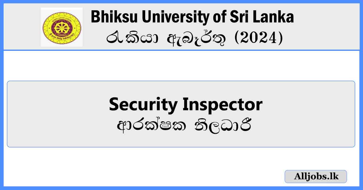 security-inspector-bhiksu-university-of-sri-lanka-job-vacancies