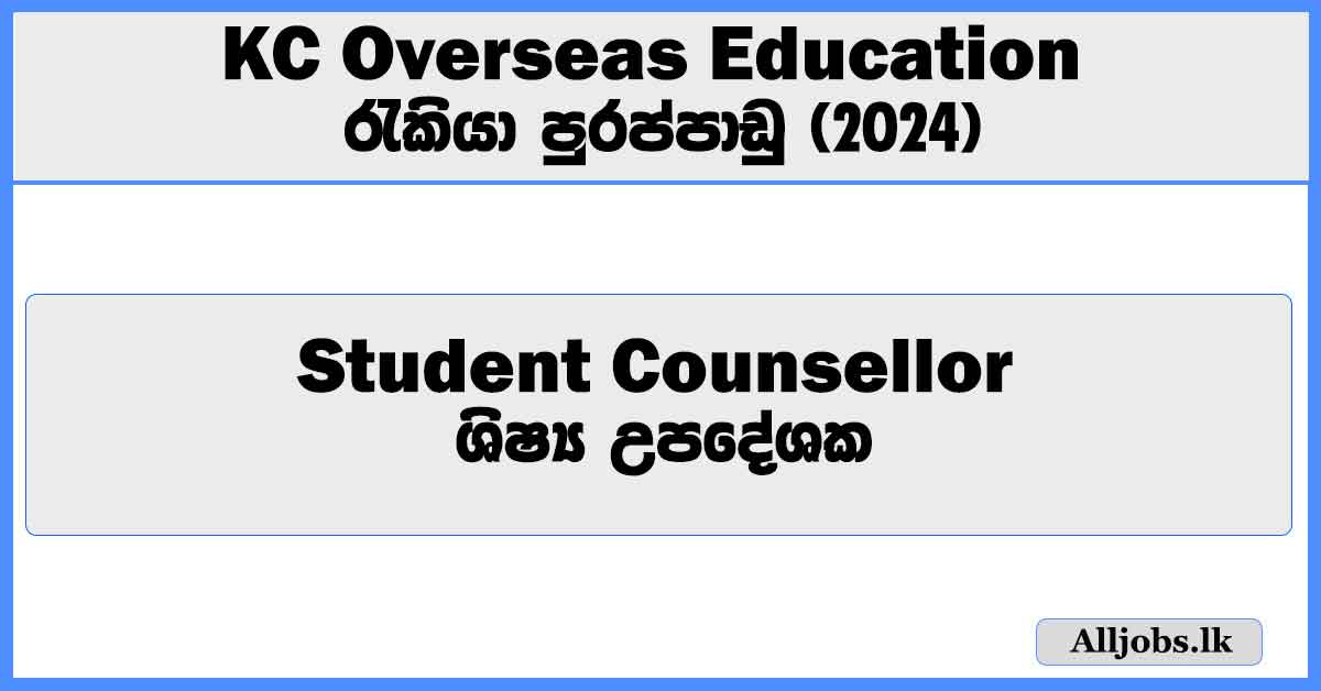 student-counsellor-kc-overseas-education-job-vacancies