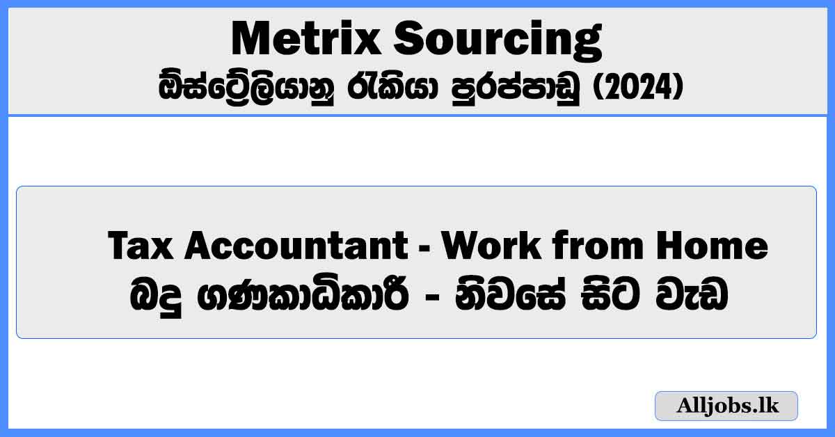 tax-accountant-work-from-home-metrix-sourcing-job-vacancies