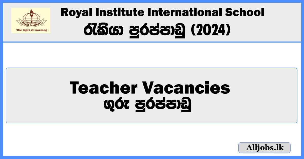 teacher-vacancies-royal-institute-international-school