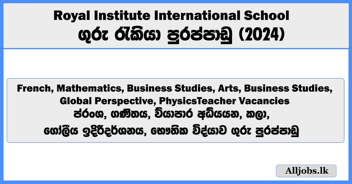 teacher-vacancy-royal-institute-international-school-job-vacancies-2024