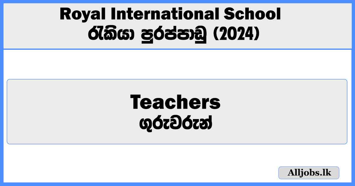 teachers-royal-international-school-job-vacancies