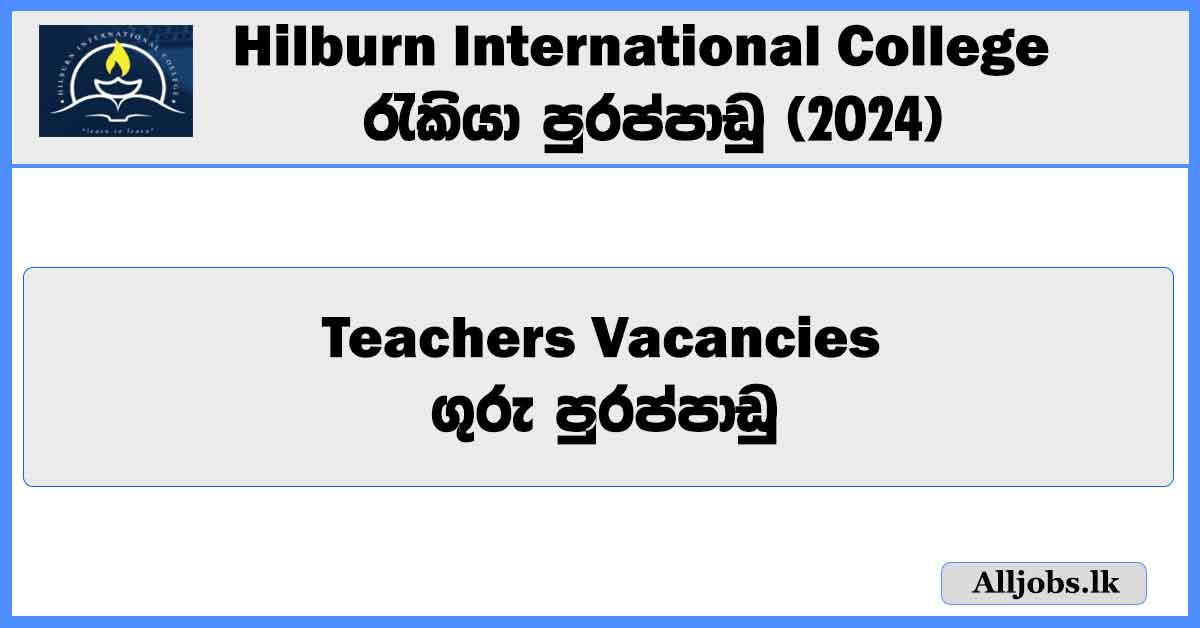 teachers-vacancies-hilburn-international-college