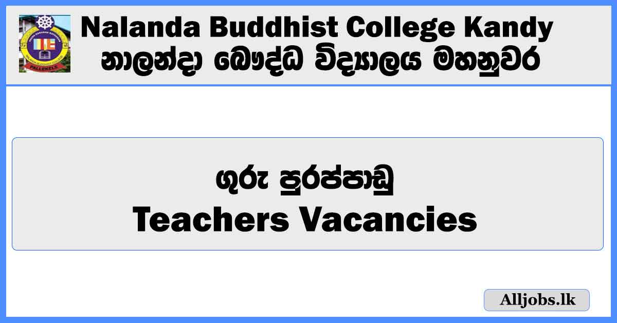 teachers-vacancies-nalanda-buddhist-college-kandy-job-vacancies