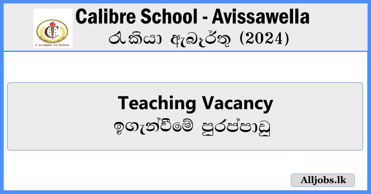 teaching-vacancy-calibre-school-avissawella-job-vacancies