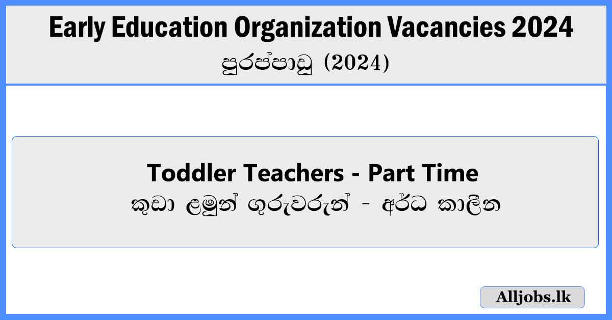 toddler-teachers-part-time-job-vacancies-srilanka