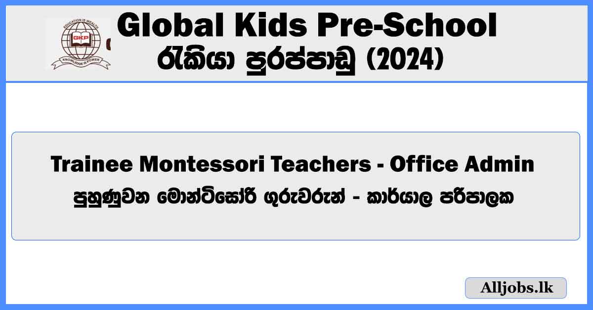 trainee-montessori-teachers-office-admin-global-kids-pre-school